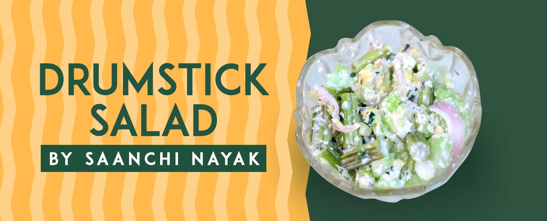Drumstick salad