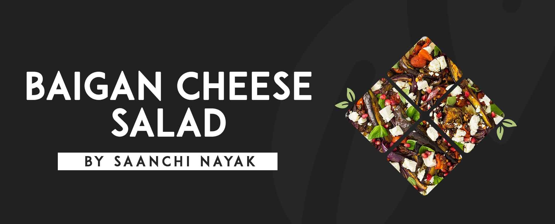 Baigan Cheese Salad
