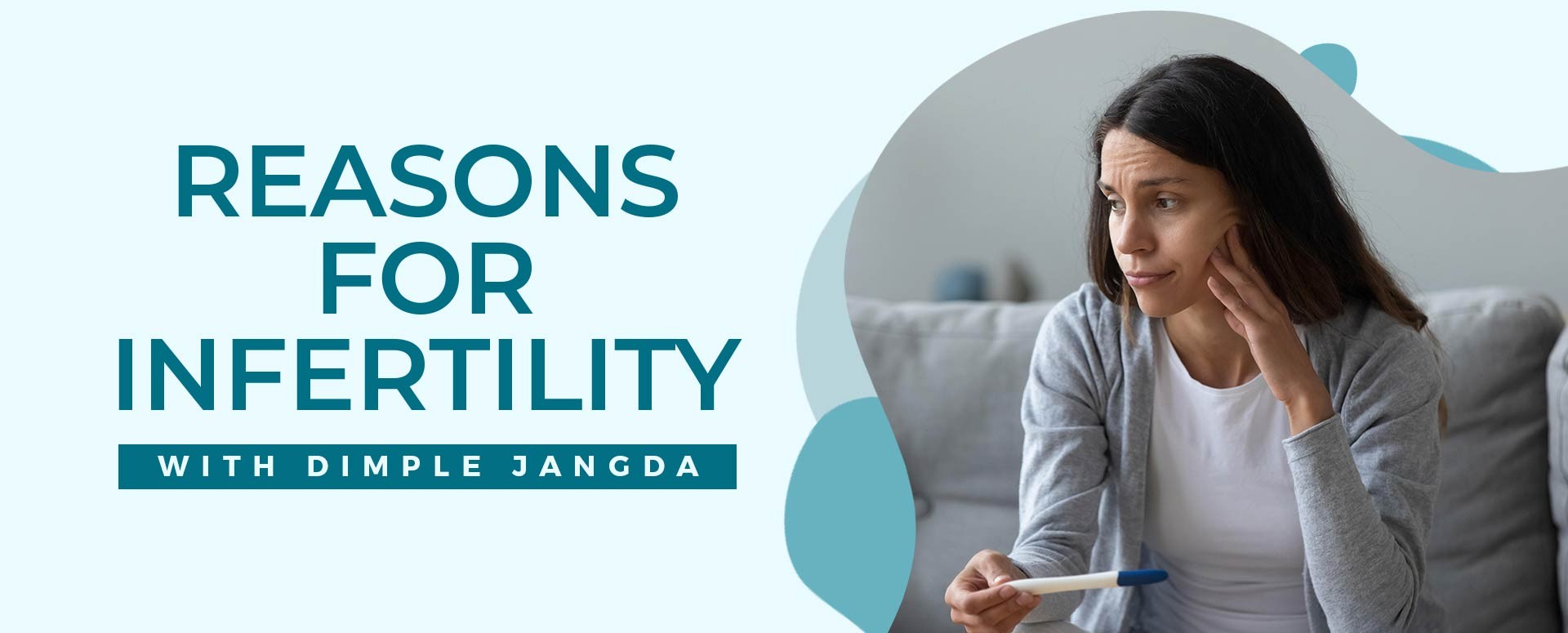 REASONS FOR INFERTILITY