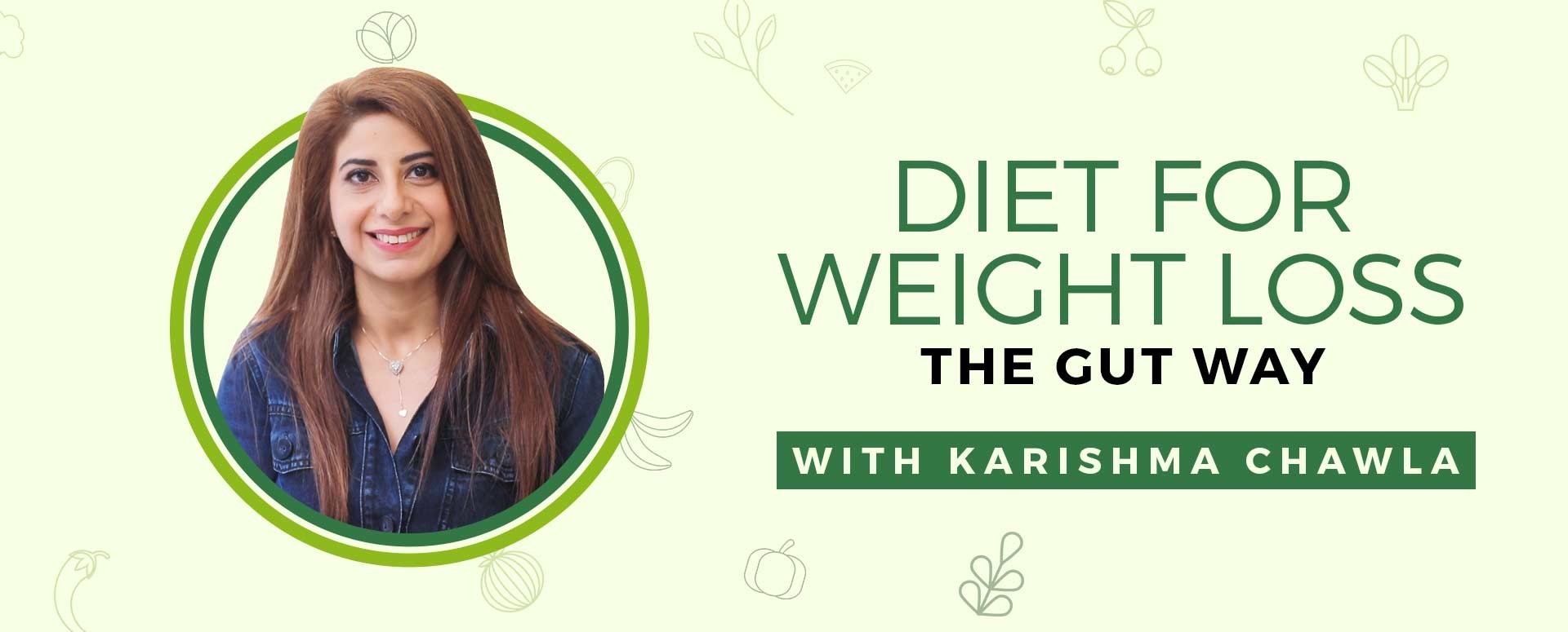 Diet For Weight Loss The Gut Way