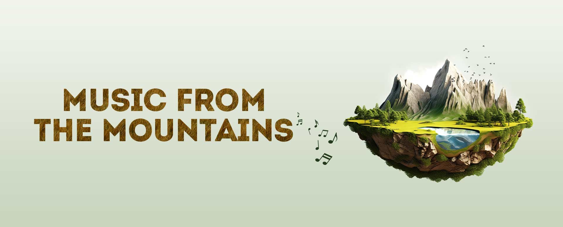 Music from the mountains