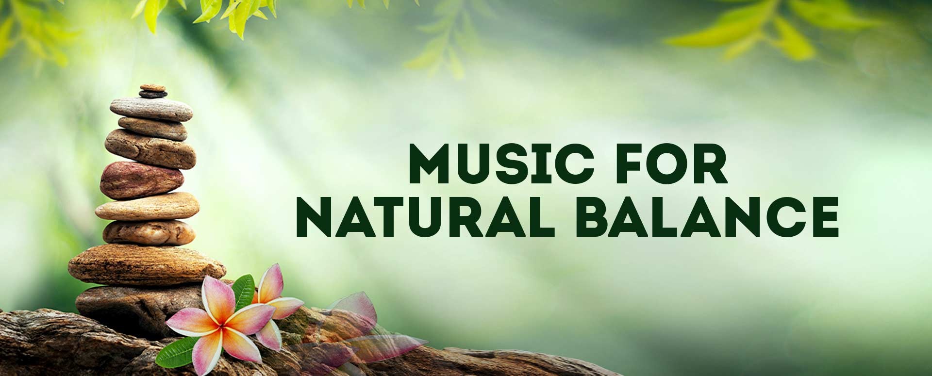 Music for natural balance