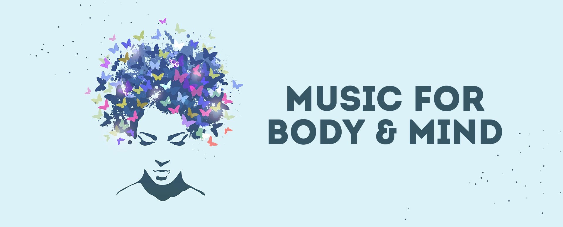 Music for Body & Mind