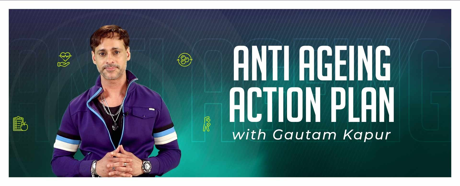 Anti-Ageing Action Plan