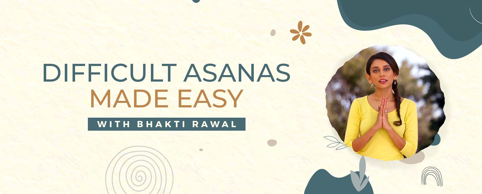 Difficult Asanas Made Easy