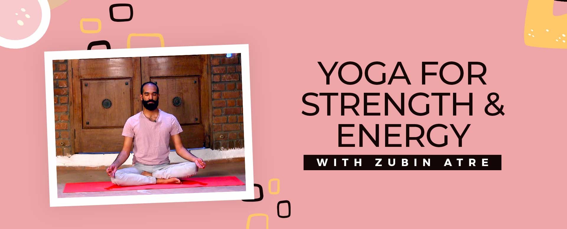 Yoga For Strength & Energy