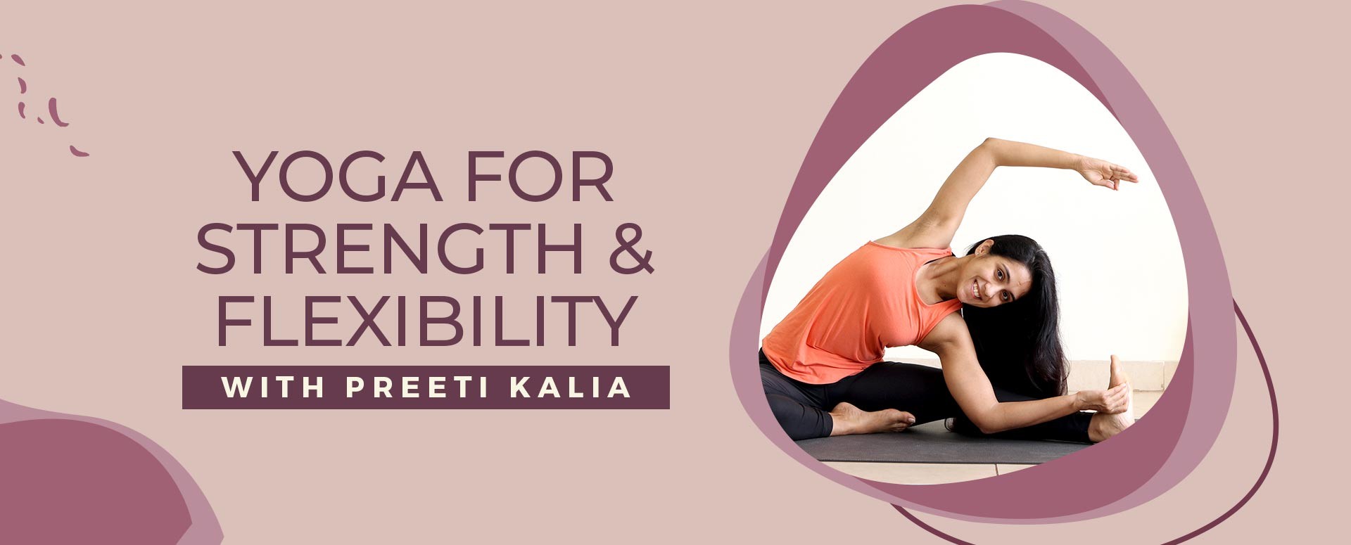 Yoga For Strength & Flexibility