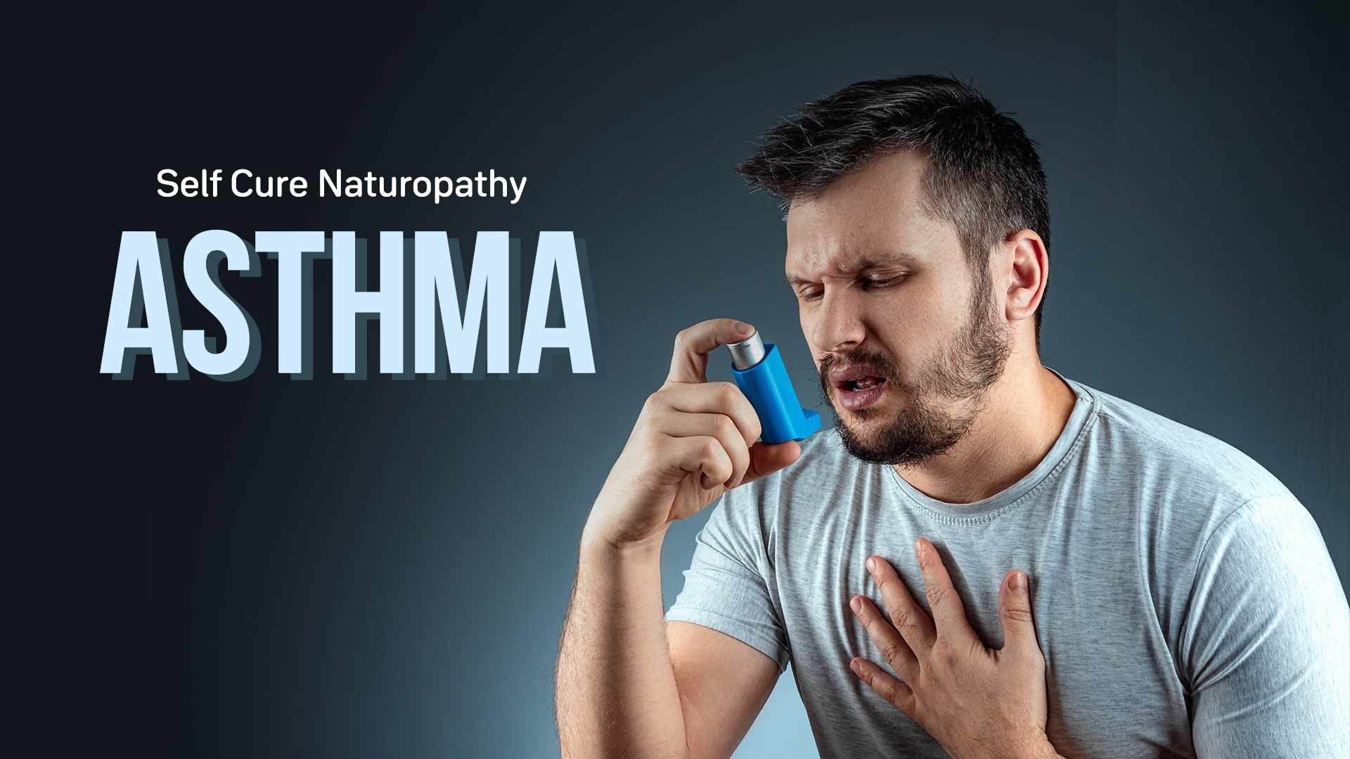 Self Cure With Naturopathy Asthma
