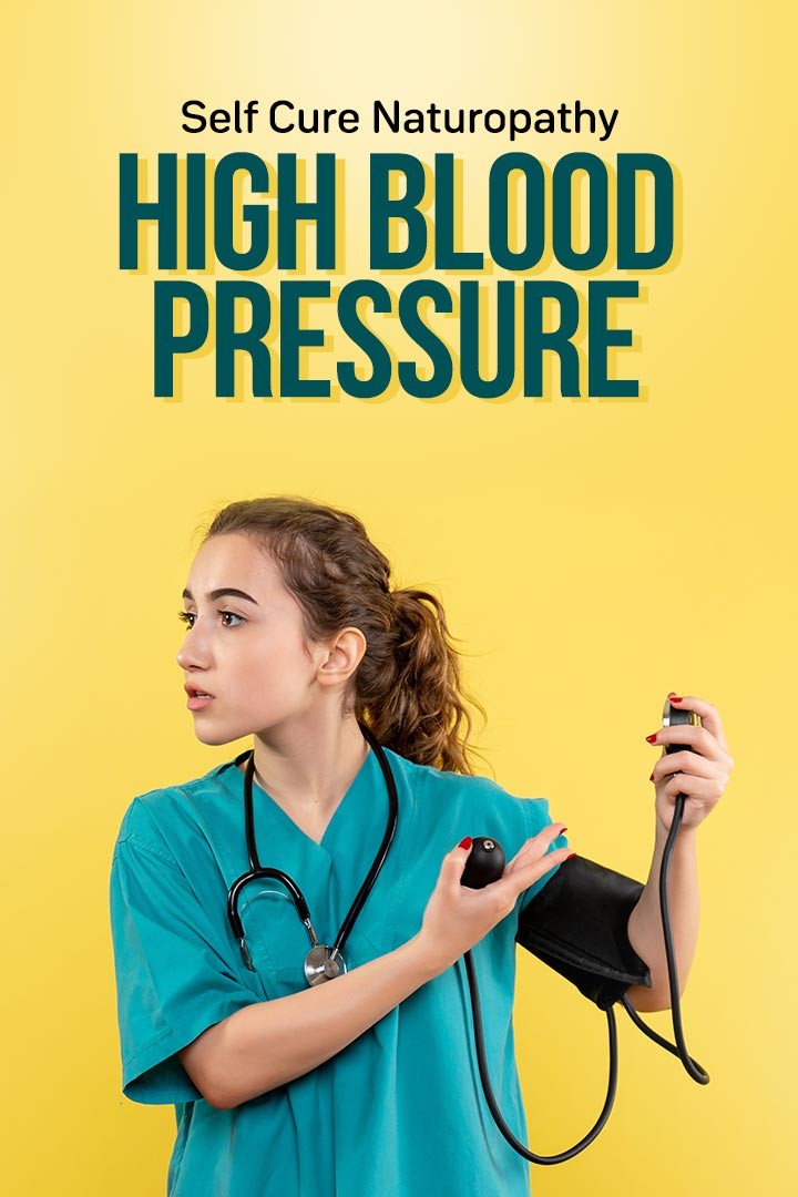 Self Cure With Naturopathy High BP