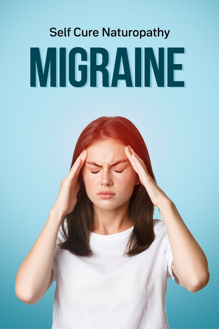 Self Cure With Naturopathy Migraine