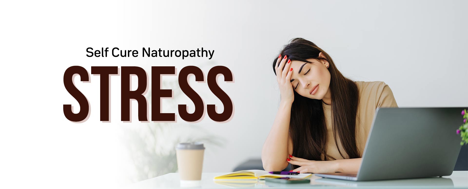Self Cure With Naturopathy Stress