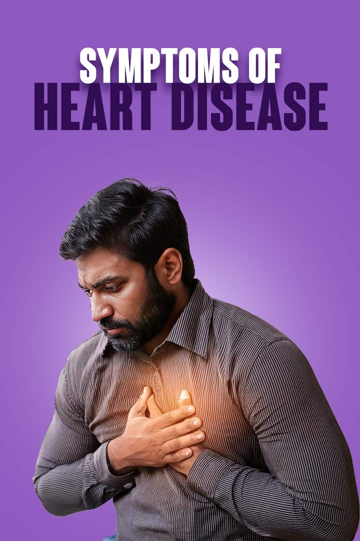 Symptoms Of Heart Disease