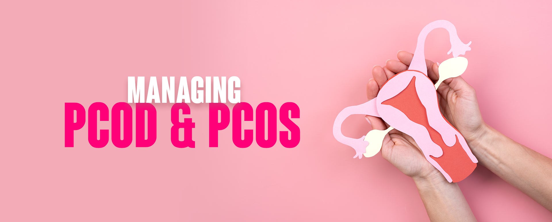 How To Deal With PCOD & PCOS