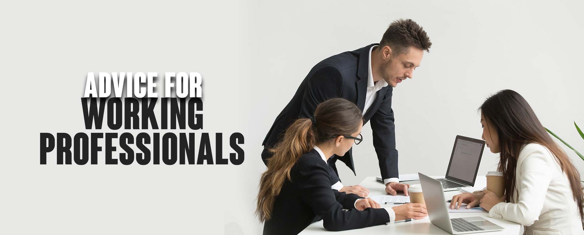 Advice for working Professionals By Dr. Hemant