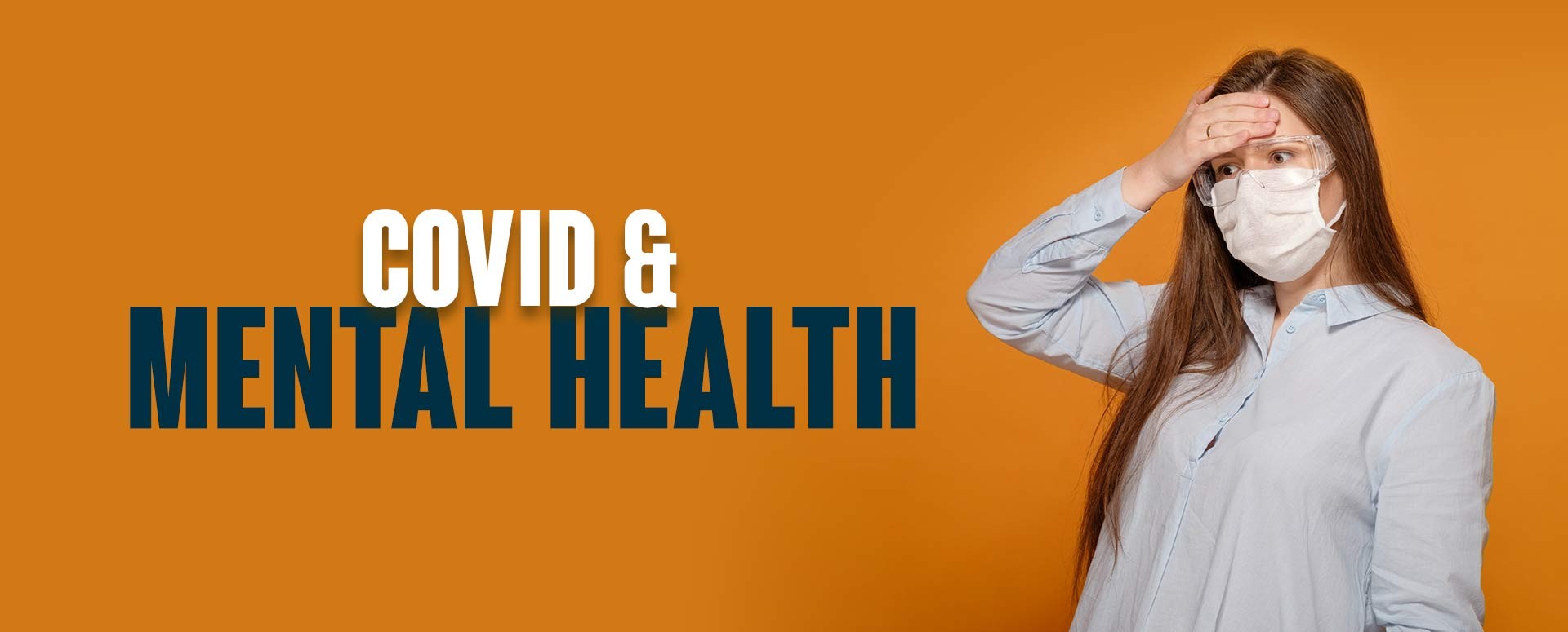 Covid & Mental Health with Dr. Anjali Chhabria