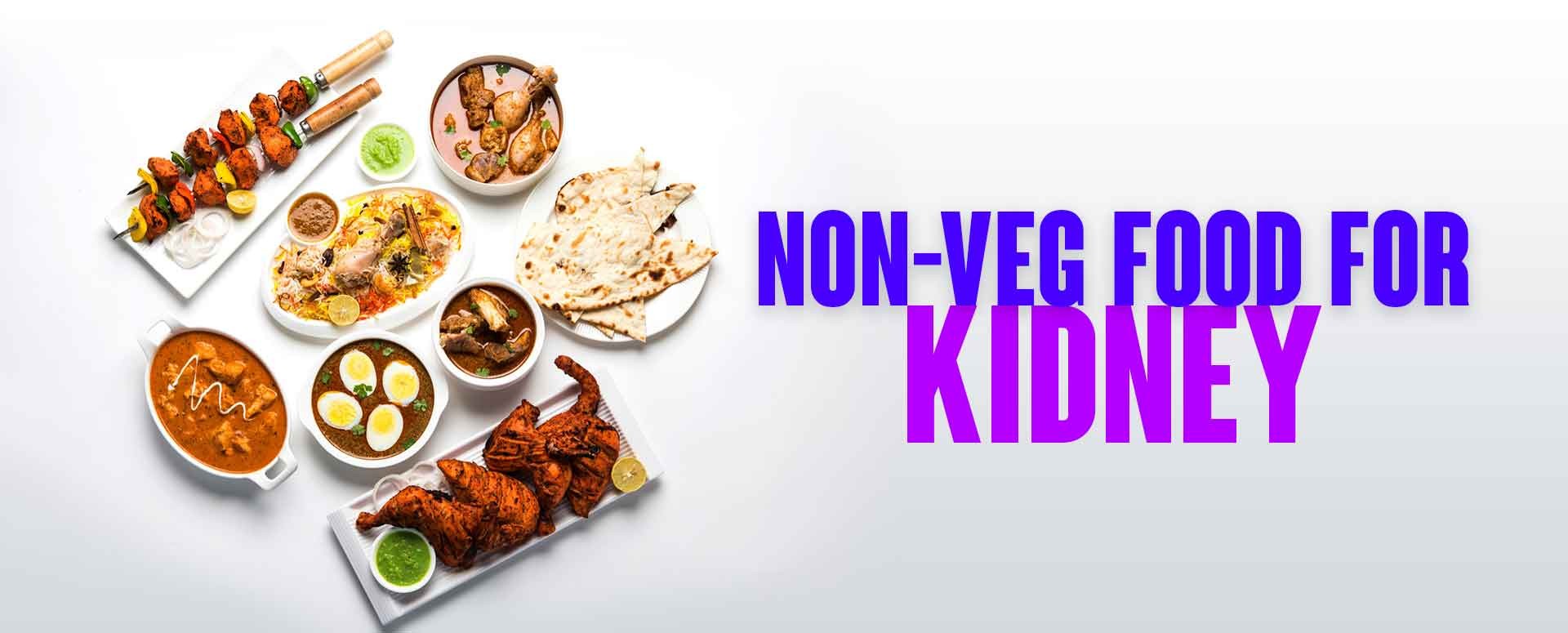 Non-veg Food For Kidney