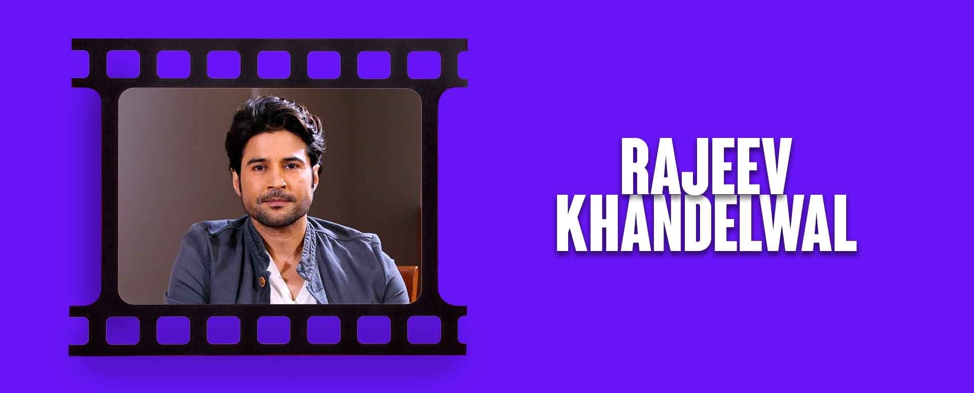 Fit & Famous with Rajeev Khandelwal