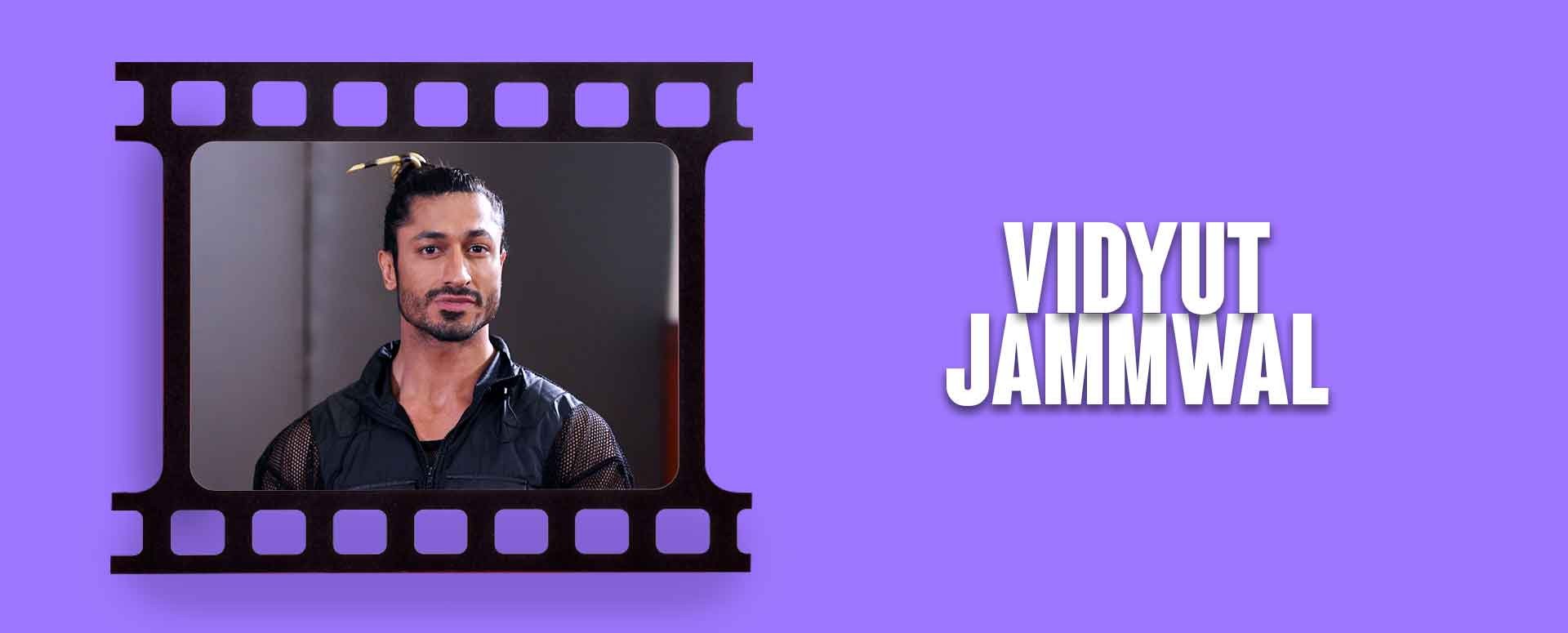 Fit & Famous with Vidyut Jammwal