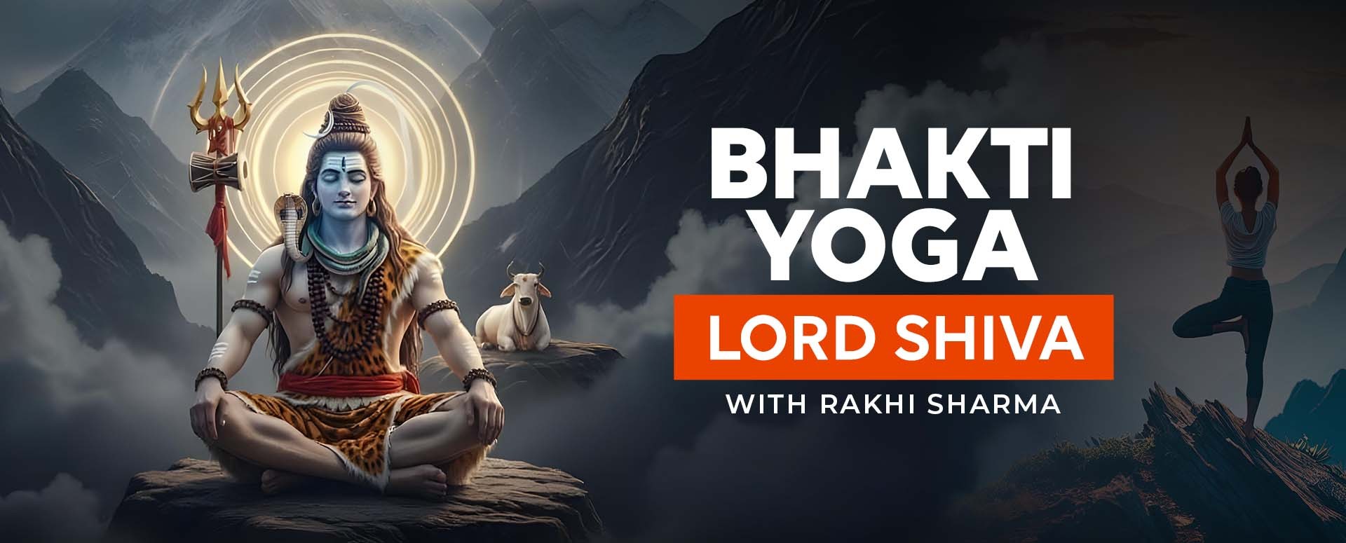 Bhakti Yoga - Lord Shiva