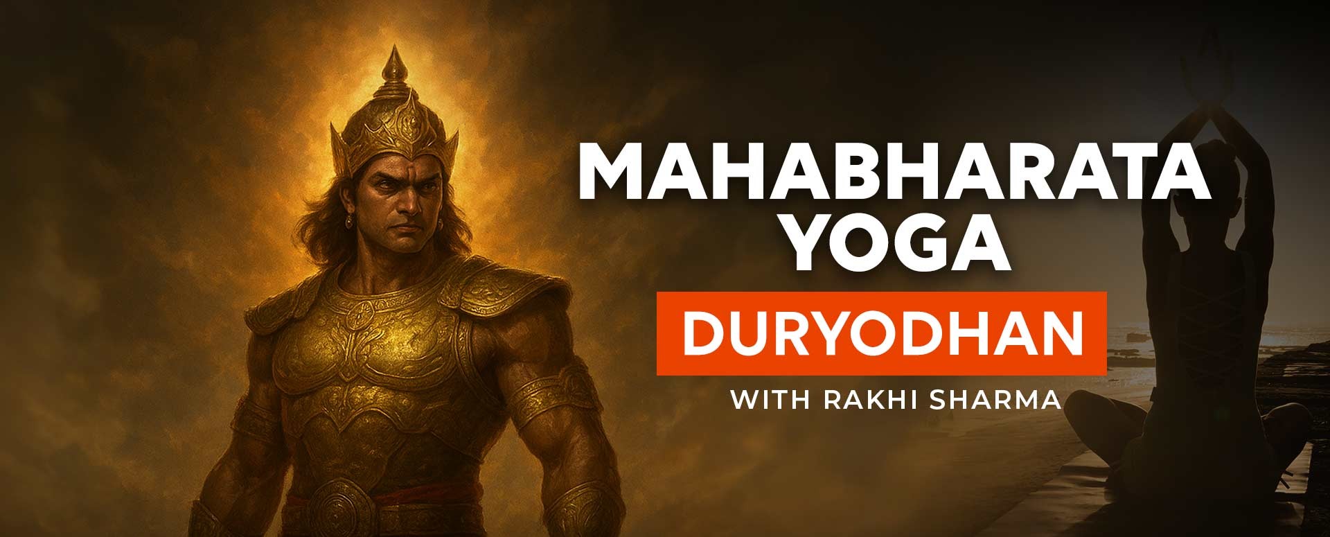 Mahabharata Yoga - Duryodhan