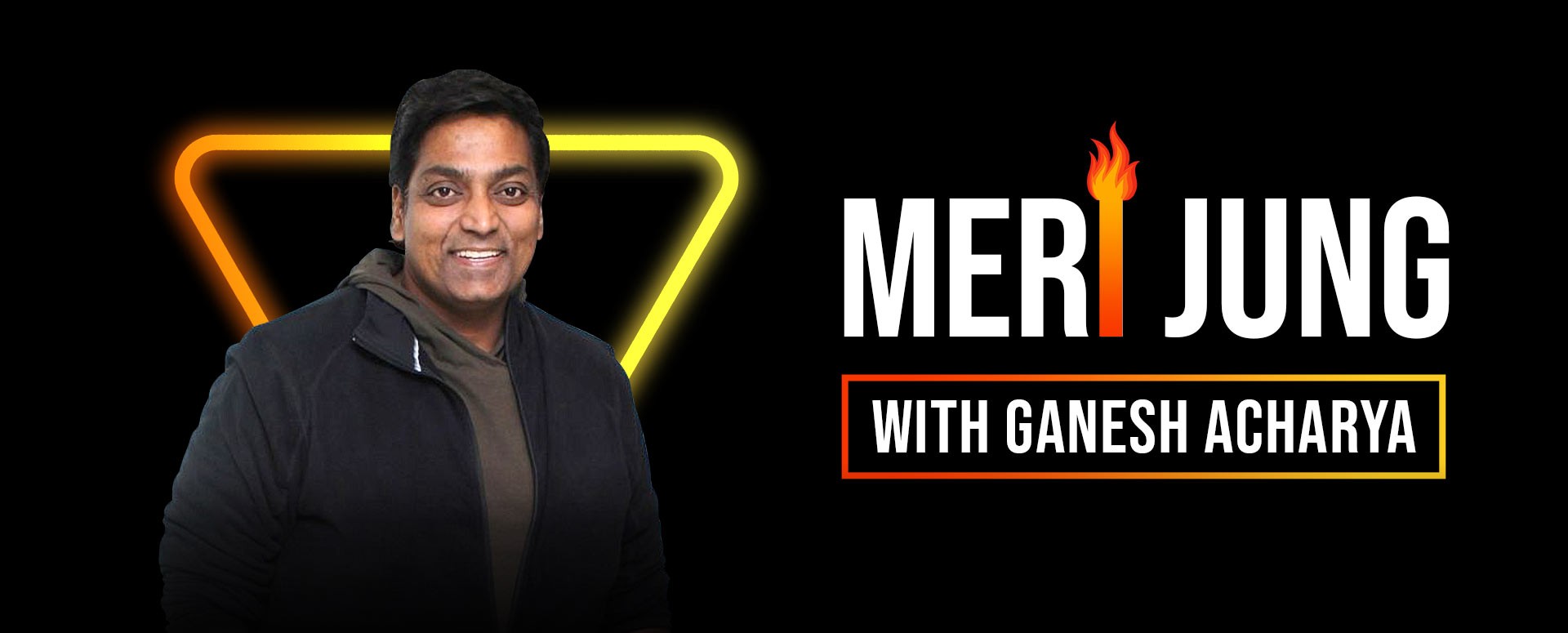 Meri Jung - Ganesh Acharya