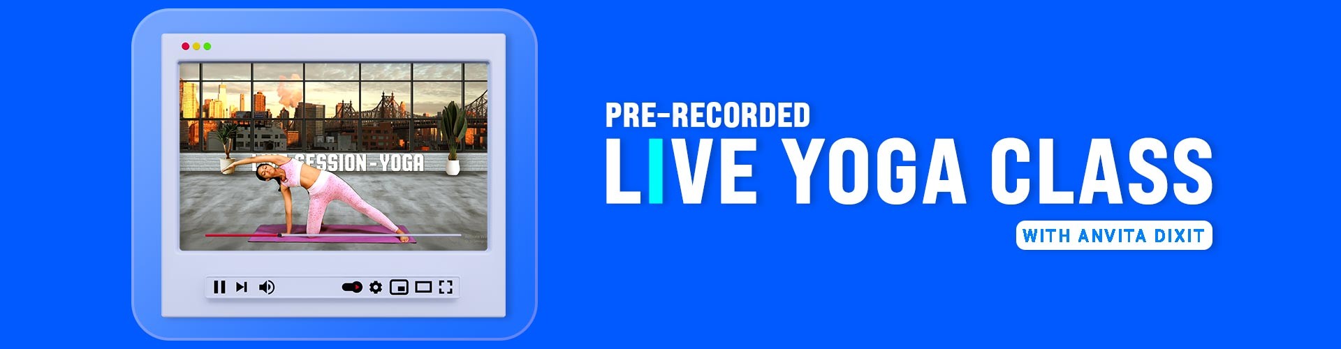 Live Yoga with Anvita Dixit