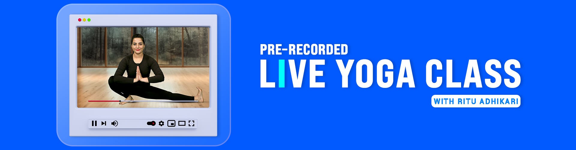 Live Yoga with Ritu Adhikari