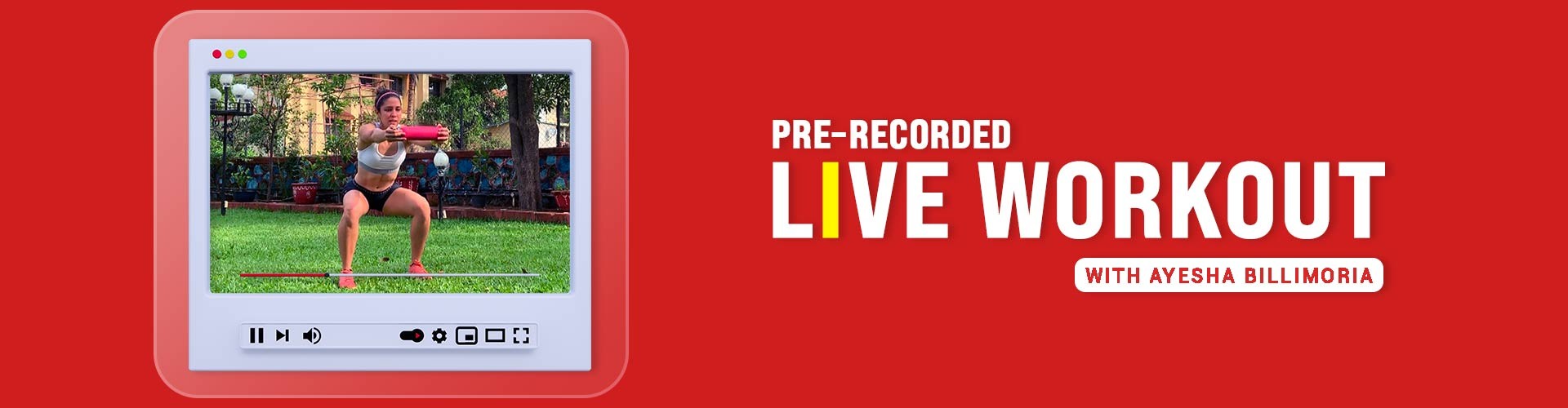 Live Workout with Ayesha Billimoria