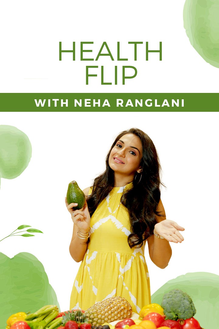 Health Flip with Neha Ranglani