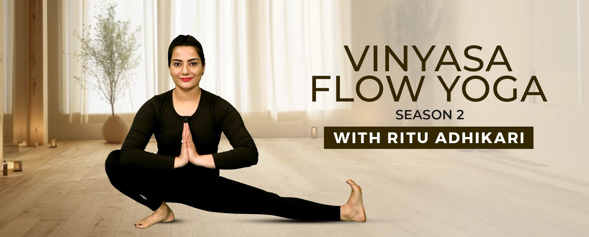 Vinyasa Flow Yoga By Ritu Adhikari
