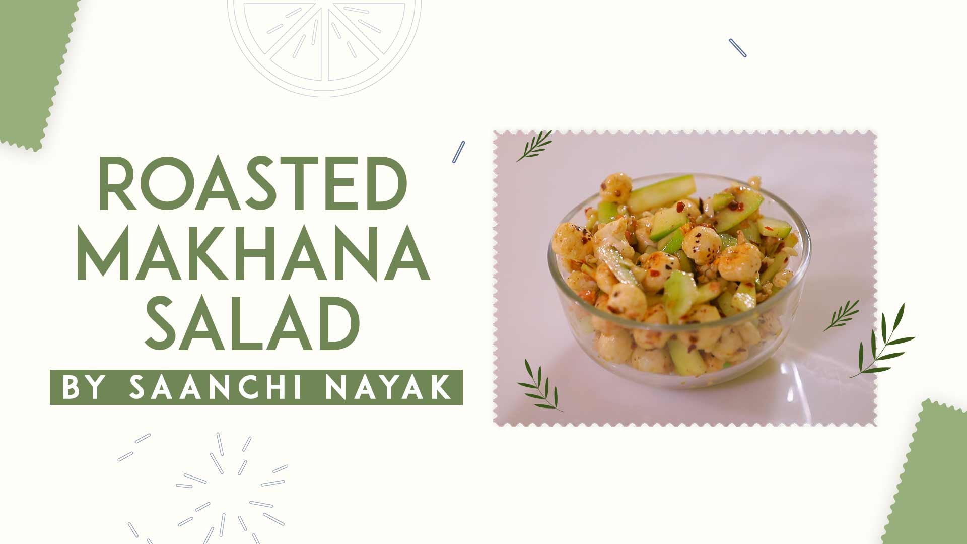 Roasted Makhana Salad