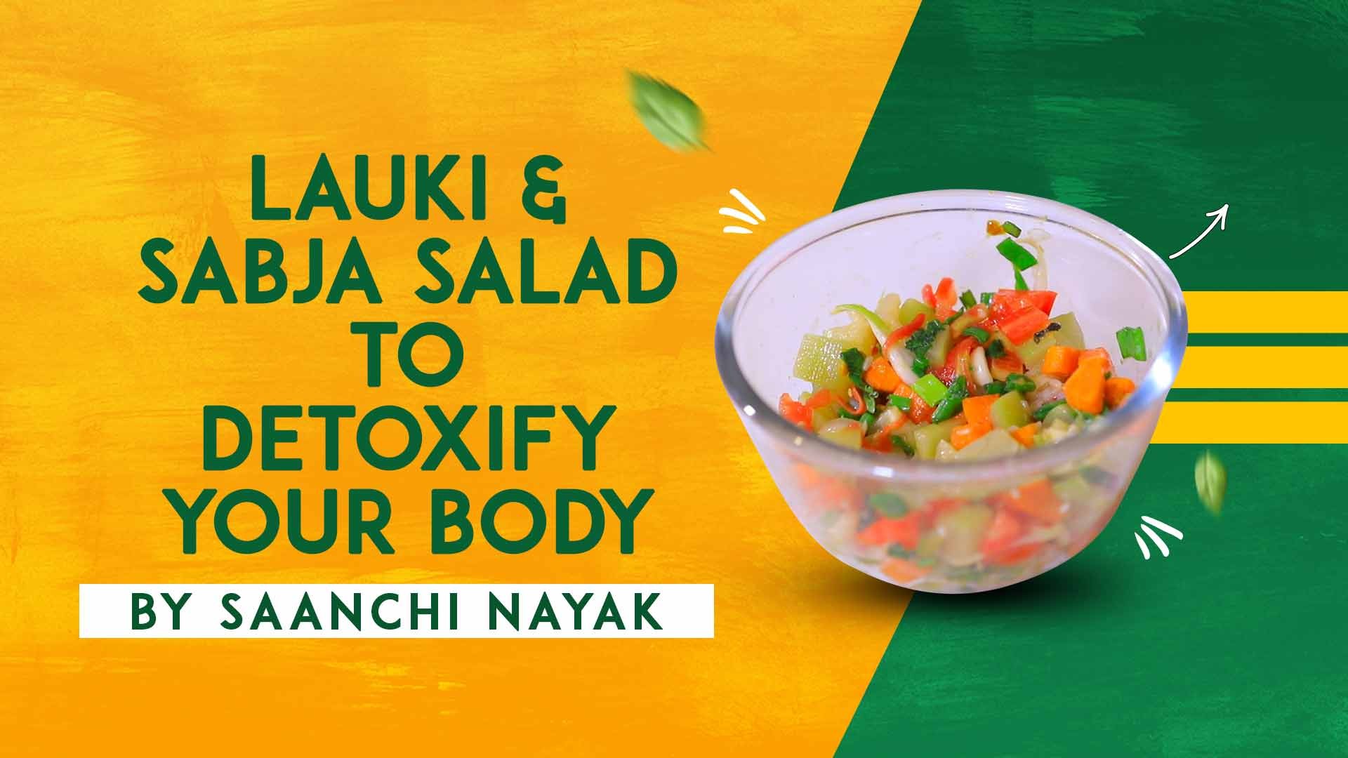 Lauki Sabja Salad To Detoxify Body