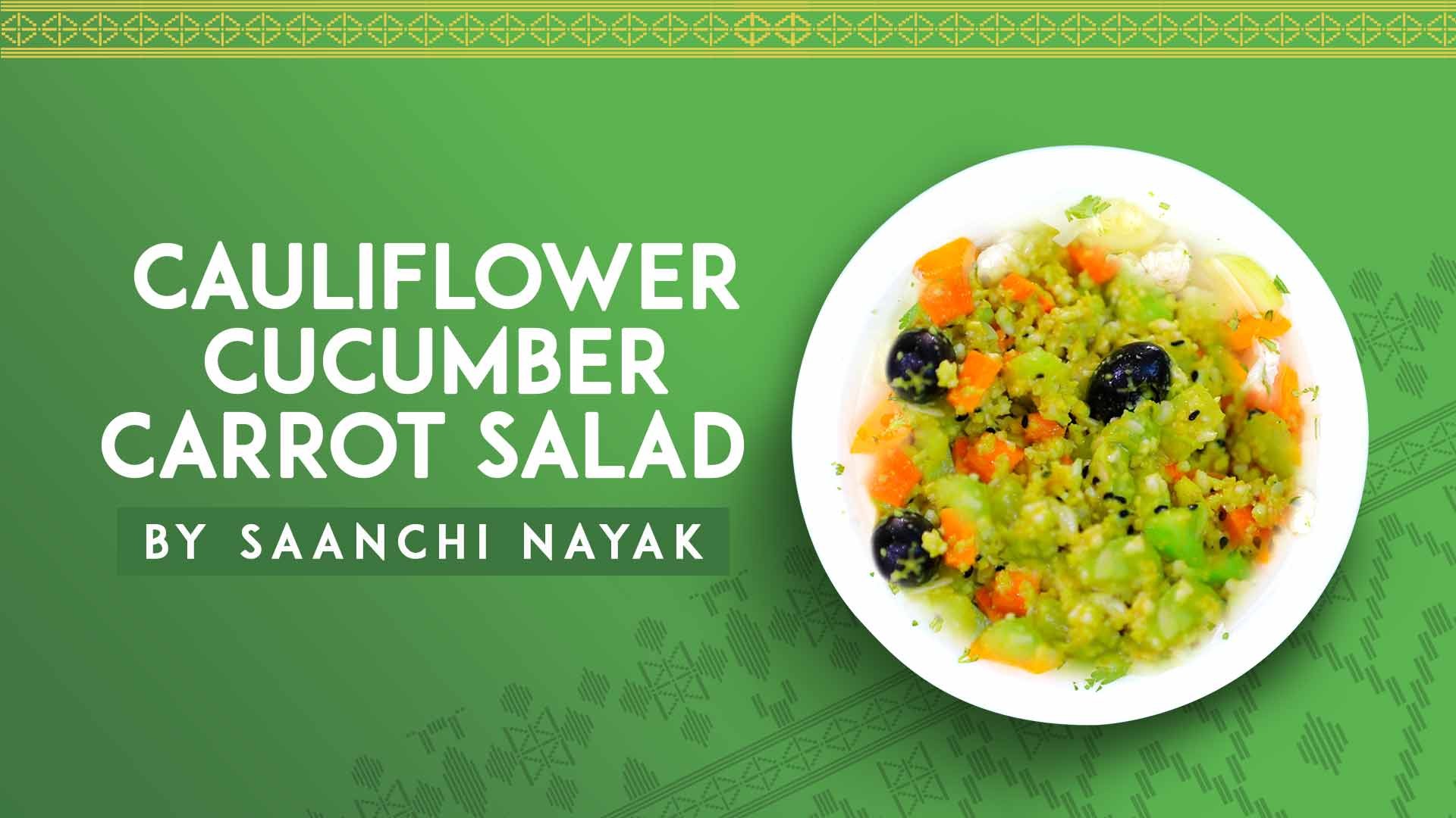 Cauliflower Cucumber Carrot Salad