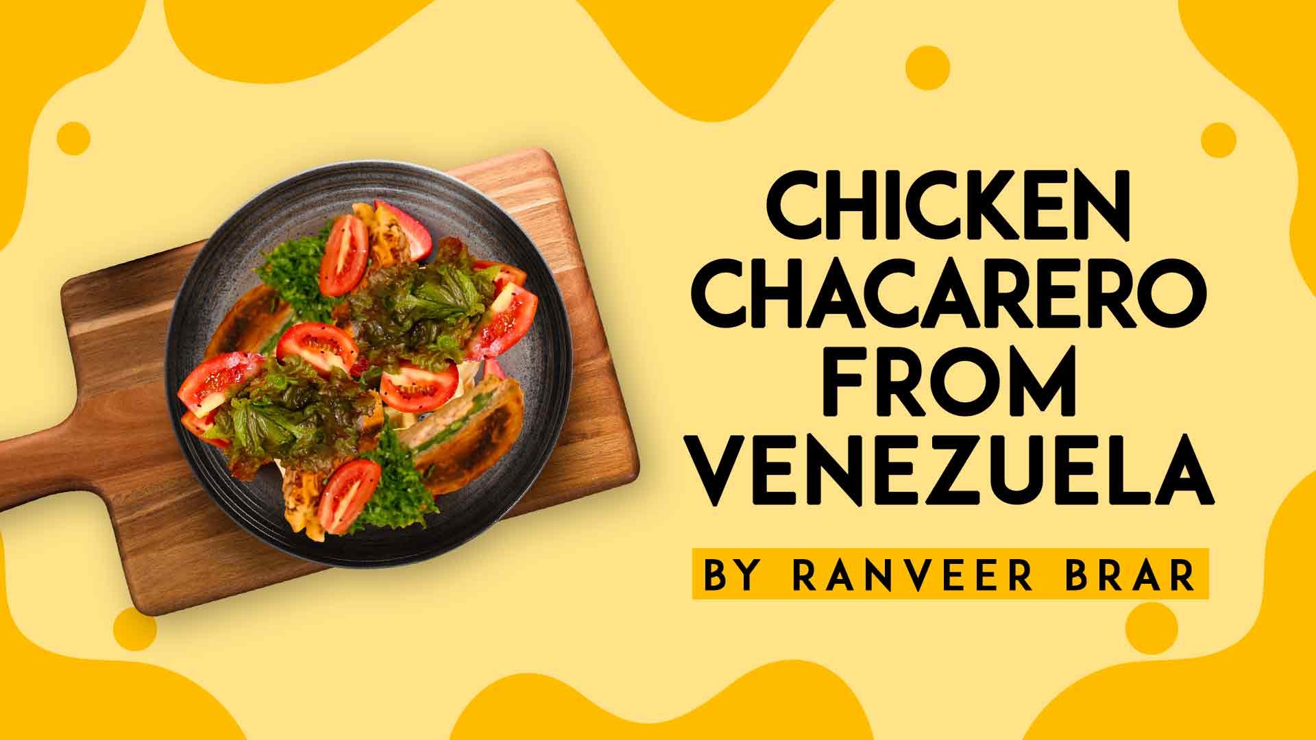 Chicken Chacarero From Venezuela
