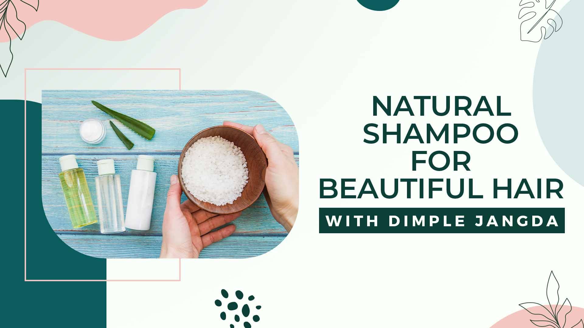 Natural Shampoo For Beautiful Hair