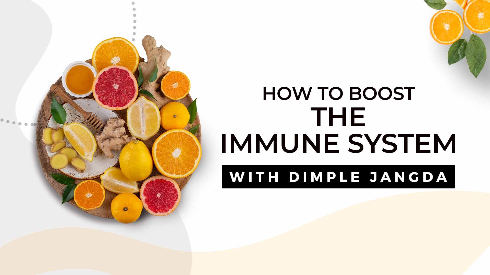 How To Boost The Immune System