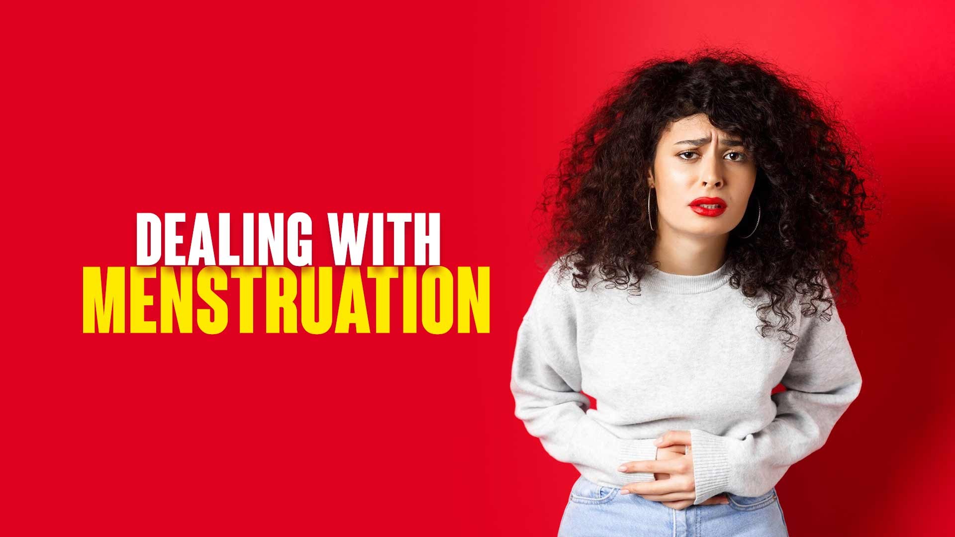 Dealing with Menstruation