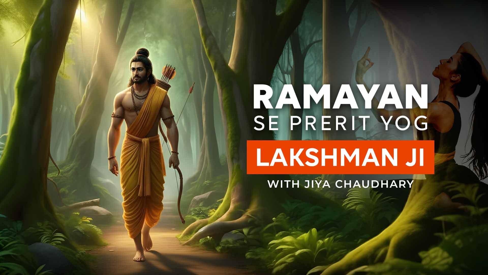 Ramayan Se Prerit Yog - Lakshman Ji