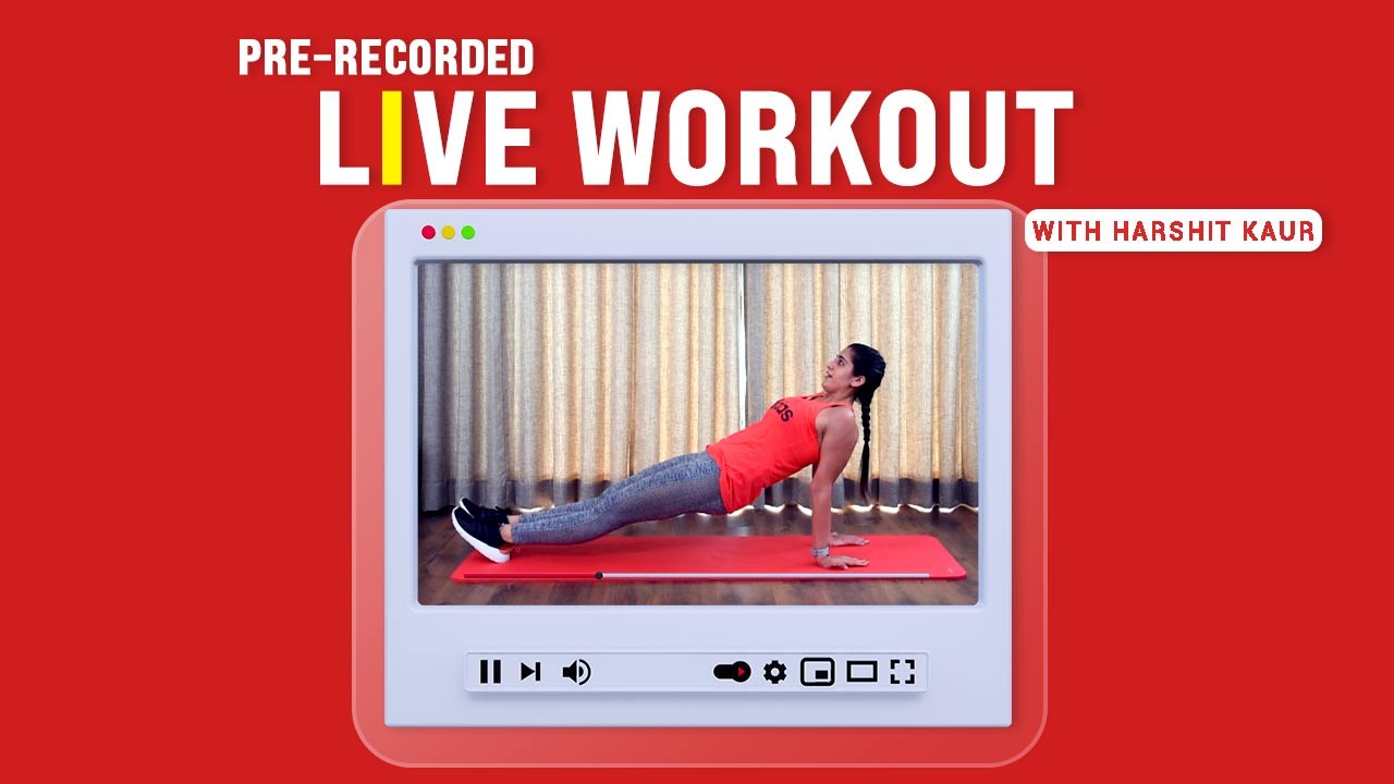 Live Workout with Harshit Kaur
